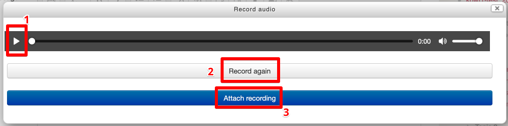 Controls to play back, re-record or attach the recording